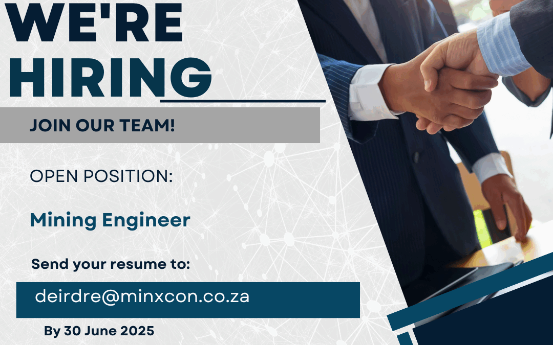 Vacancy – Mining Engineer – This role been filled